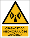 Picture of W005 - OPASNOST OD NEIONIZIRAJUĆEG ZRAČENJA (CS-OP-042) - PVC ploča 180x230 mm