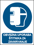 Picture of M019 - OBVEZNA UPORABA ŠTITNIKA ZA ZAVARIVANJE (CS-OB-020) - PVC ploča 260x340 mm