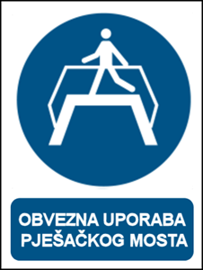 Picture of M023 - OBVEZNA UPORABA PJEŠAČKOG MOSTA (CS-OB-123)