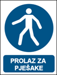 Picture of M024 - PROLAZ ZA PJEŠAKE (CS-OB-036) - PVC ploča 260x340 mm