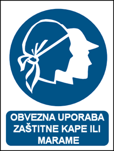 Picture of CS-OB-013 - OBVEZNA UPORABA ZAŠTITNE KAPE ILI MAREME
