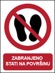 Picture of P024 - ZABRANJENO STATI NA POVRŠINU (CS-ZA-048) - PVC ploča 180x230 mm