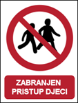 Picture of P036 - ZABRANJEN PRISTUP DJECI (CS-ZA-136) - PVC ploča 180x230 mm