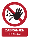Picture of CS-ZA-004 - ZABRANJEN PRILAZ - PVC ploča 180x230 mm