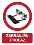 Picture of CS-ZA-016 - ZABRANJEN PROLAZ - PVC ploča 260x340 mm