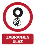 Picture of CS-ZA-017 - ZABRANJEN ULAZ - PVC ploča 260x340 mm