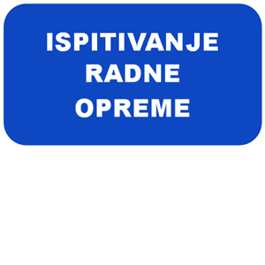 Picture of Ispitivanje radne opreme