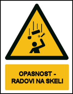 Picture of CS-OP-025 - OPASNOST - RADOVI NA SKELI