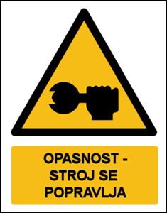 Picture of CS-OP-026 - OPASNOST - STROJ SE POPRAVLJA