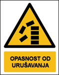 Picture of CS-OP-028 - OPASNOST OD URUŠAVANJA - PVC ploča 260x340 mm