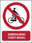 Picture of CS-ZA-024 - ZABRANJENO VOZITI BICIKL - PVC ploča 260x340 mm