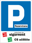 Picture of CS-PAR-001 - REZERVIRANO PARKIRALIŠTE - PVC ploča 300x400 mm