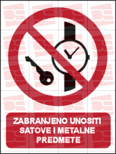 Picture of P008 - ZABRANJENO UNOSITI SATOVE ILI METALNE PREDMETE (CS-ZA-063)