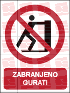 Picture of P017 - ZABRANJENO GURATI (CS-ZA-117)