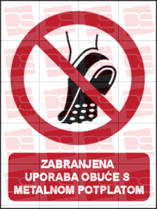 Picture of P035 - ZABRANJENA UPORABA OBUĆE S METALNOM POTPLATOM (CS-ZA-135)
