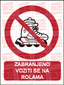 Picture of CS-ZA-026 - ZABRANJENO VOZITI SE NA ROLAMA