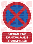 Picture of CS-ZA-039 - ZABRANJENO ZAUSTAVLJANJE I PARKIRANJE - PVC ploča 180x230 mm